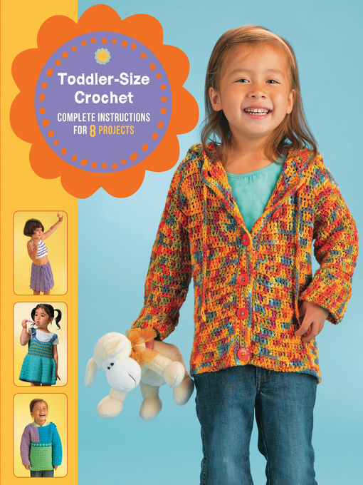 Title details for Toddler-Size Crochet by Margaret Hubert - Available